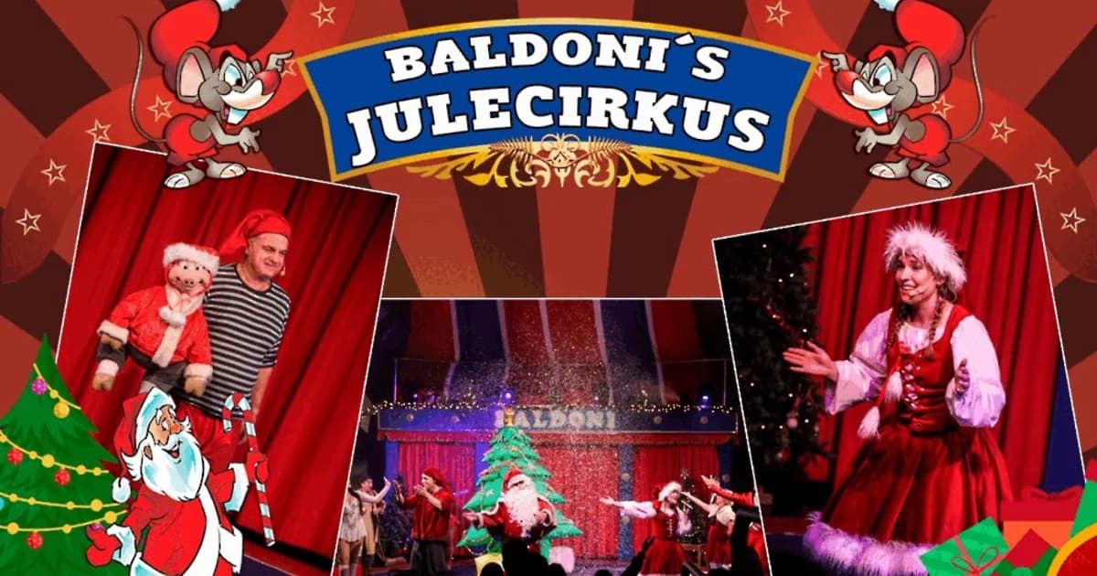 Cirkus Baldoni – julecirkus for hele familien