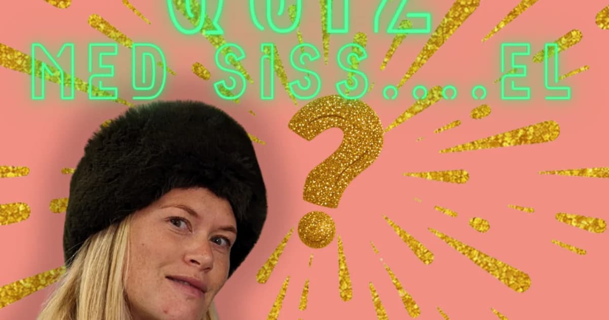 Quiz med siss!el